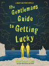 Cover image for The Gentleman's Guide to Getting Lucky